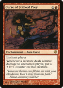 Curse of Stalked Prey (ISD-136) [Innistrad]