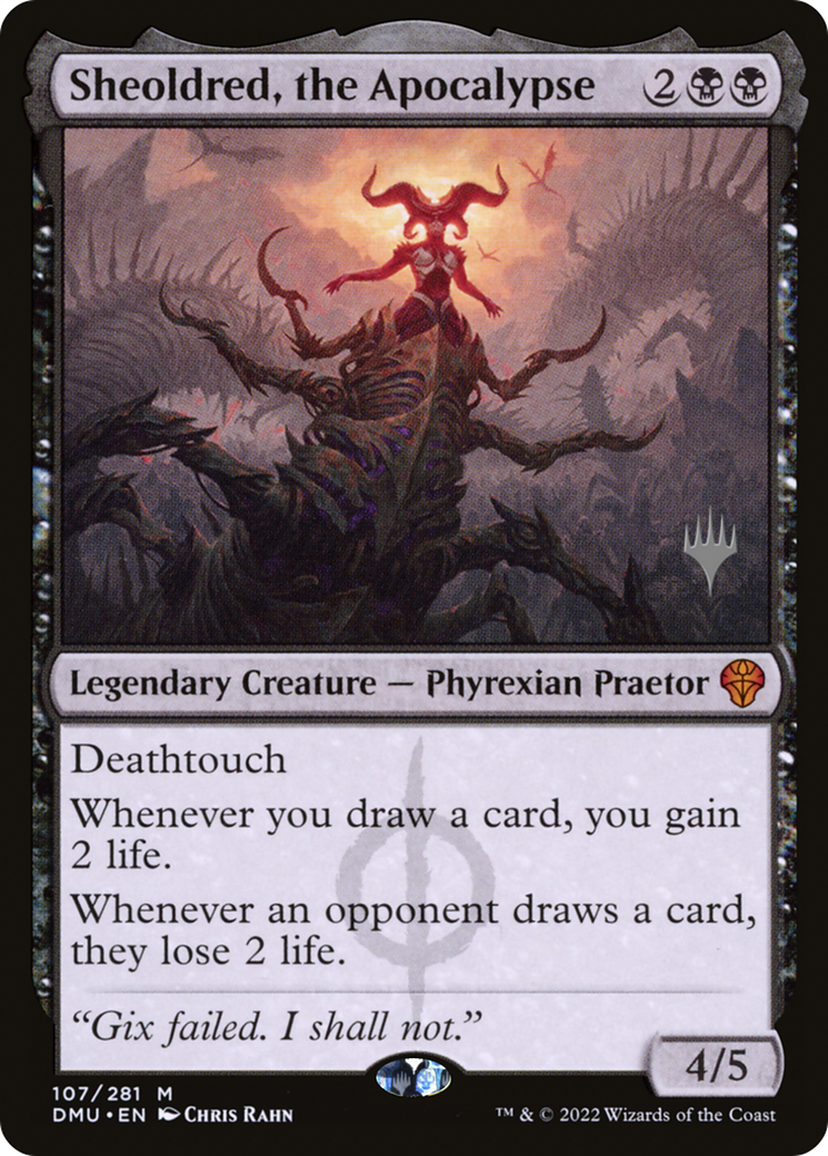 Sheoldred, the Apocalypse (PPDMU-107) [Promo Pack: Dominaria United Promos]