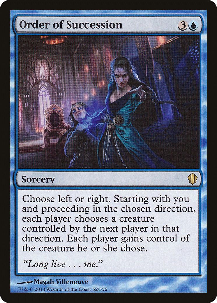 Order of Succession (C13-052) [Commander 2013]