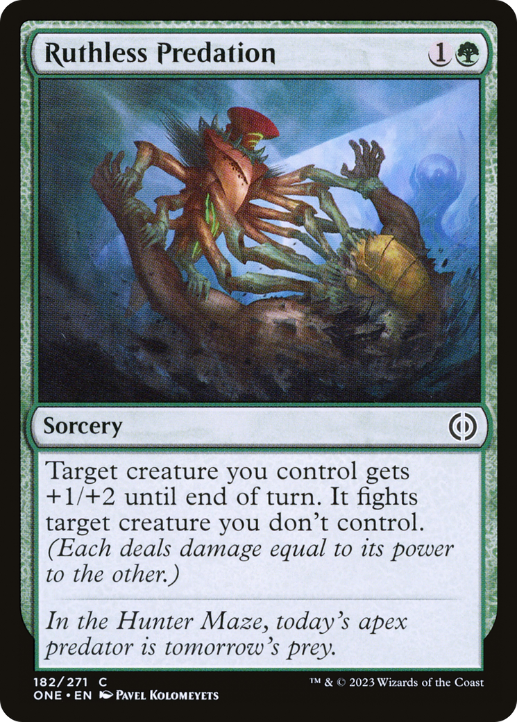 Ruthless Predation (ONE-182) [Phyrexia: All Will Be One]