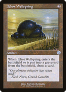 Ichor Wellspring (BRR-021) [The Brothers' War Retro Artifacts]