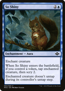 So Shiny (MH2-063) [Modern Horizons 2]
