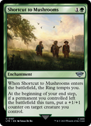 Shortcut to Mushrooms (LTR-187) [The Lord of the Rings: Tales of Middle-earth] Foil
