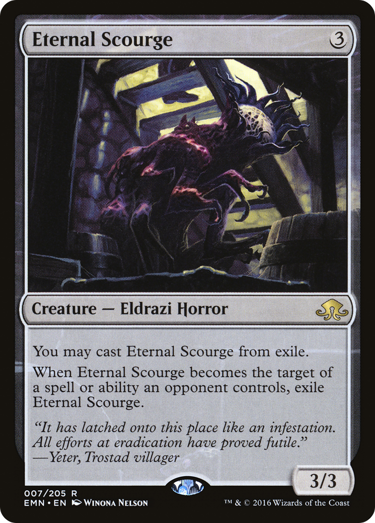 Eternal Scourge (EMN-007) [Eldritch Moon]