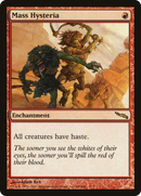 Mass Hysteria (MRD-099) [Mirrodin]