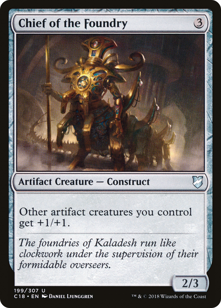 Chief of the Foundry (C18-199) [Commander 2018]