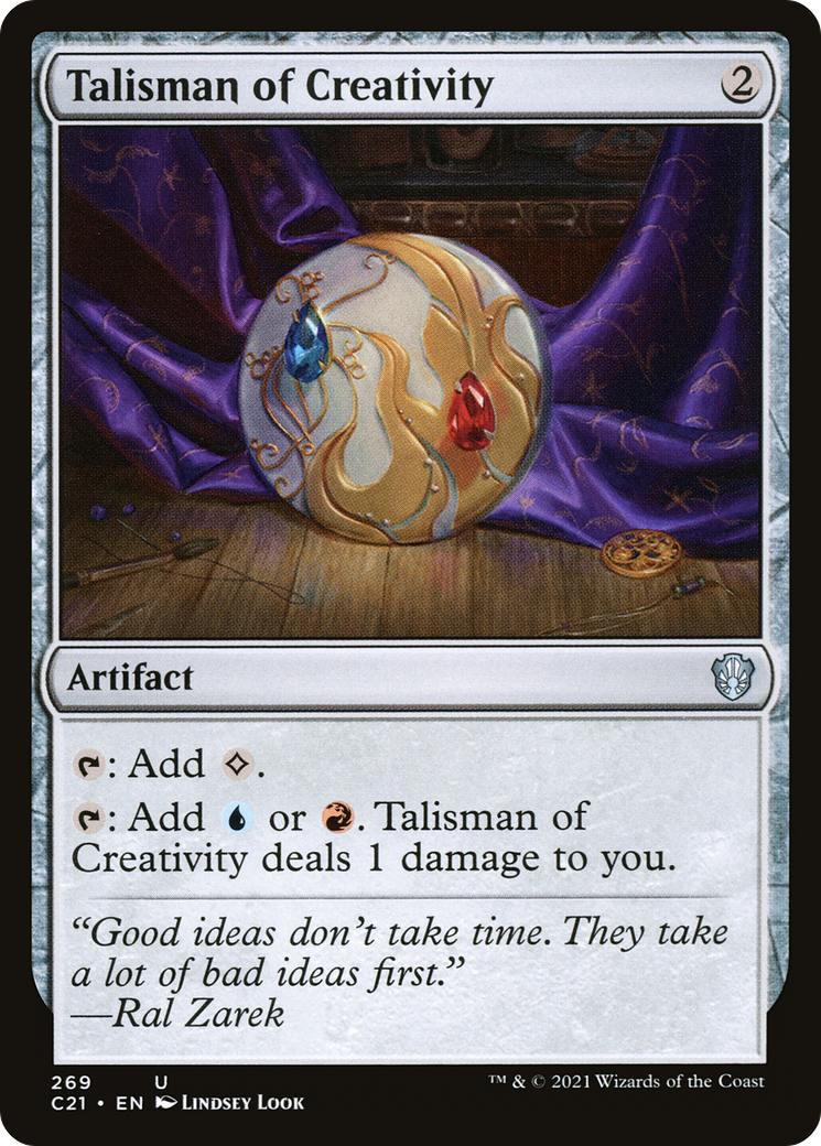 Talisman of Creativity (C21-269) [Commander 2021]