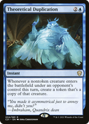 Theoretical Duplication (C21-034) [Commander 2021]