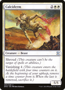 Calciderm (EMA-005) [Eternal Masters]