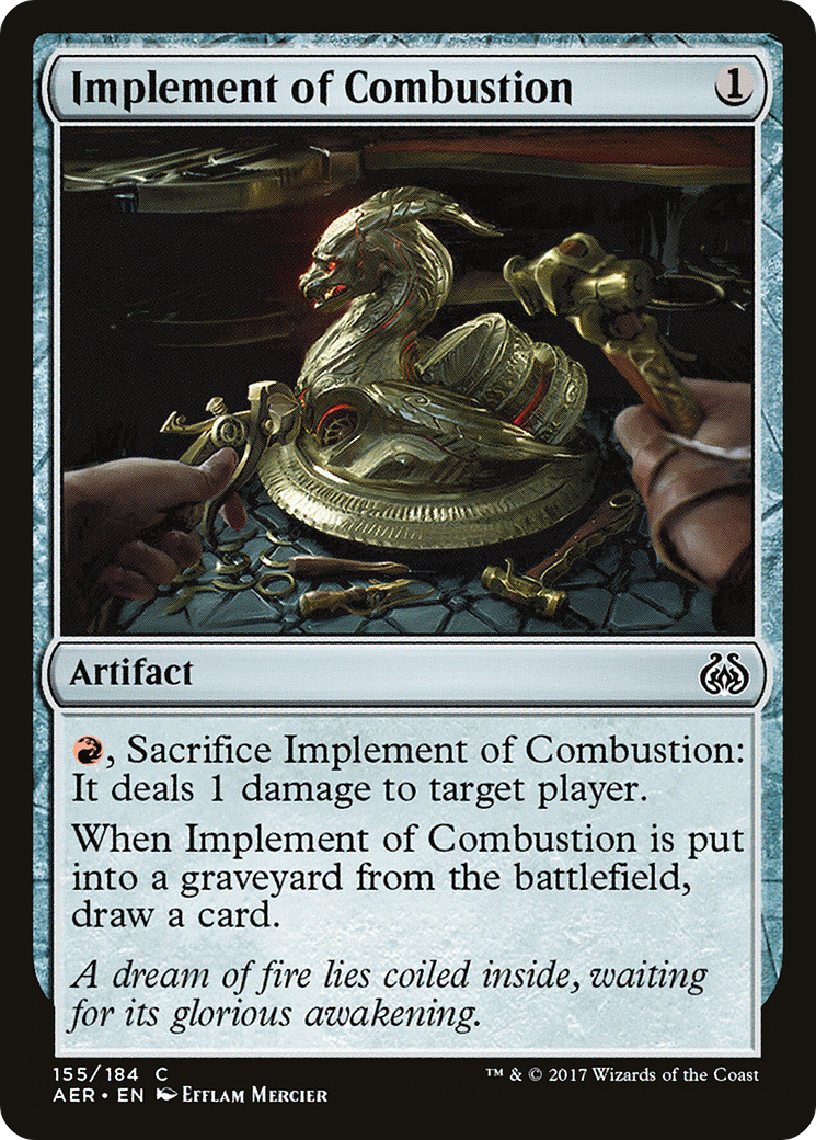 Implement of Combustion (AER-155) [Aether Revolt]