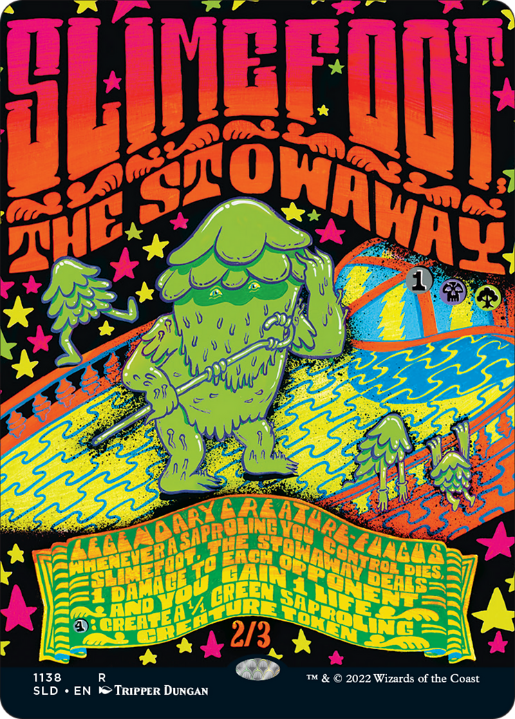 Slimefoot, the Stowaway (SLD-1138) [Secret Lair Drop] (Borderless) Foil