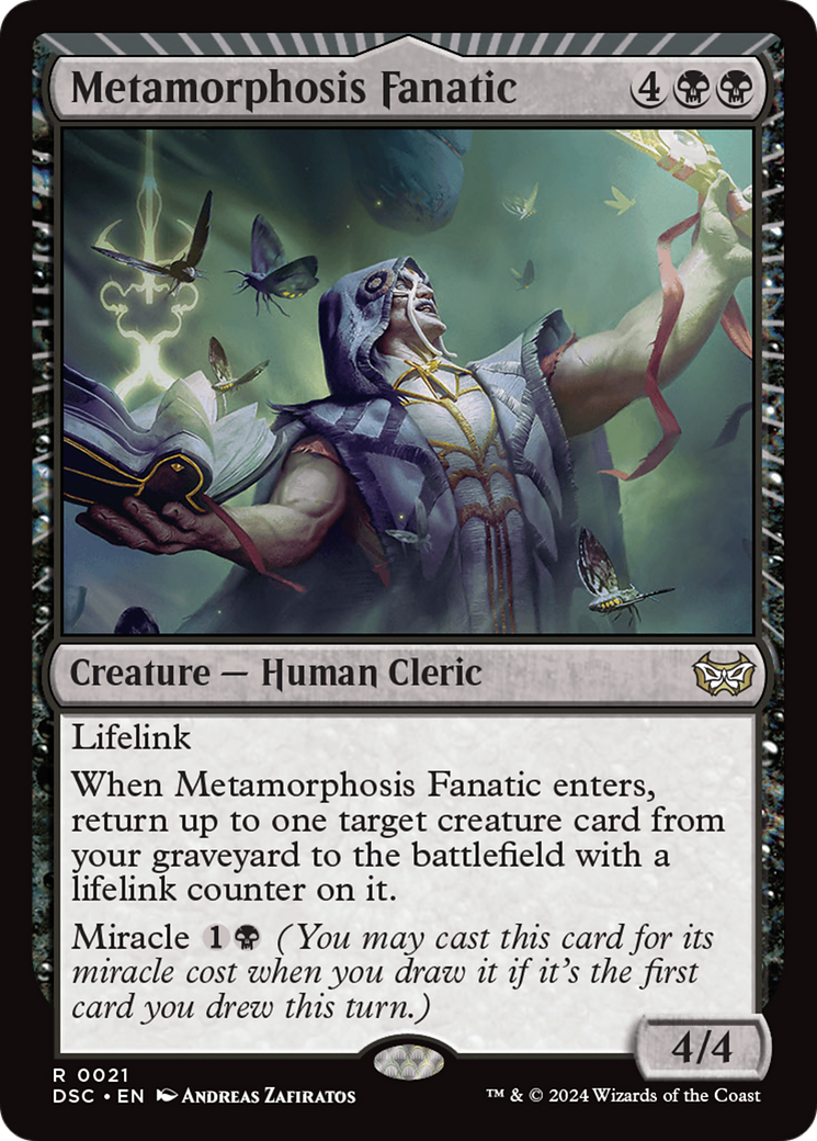 Metamorphosis Fanatic (DSC-021) [Duskmourn: House of Horror Commander]: (miracle)