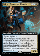 Mirko, Obsessive Theorist (Extended Art) (MKC-316) [Murders at Karlov Manor Commander] Foil