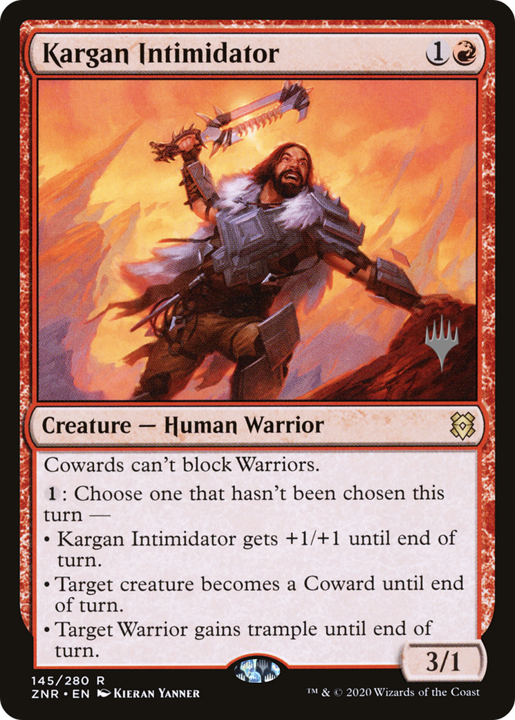 Kargan Intimidator (PPZNR-145P) [Zendikar Rising Promos] Foil