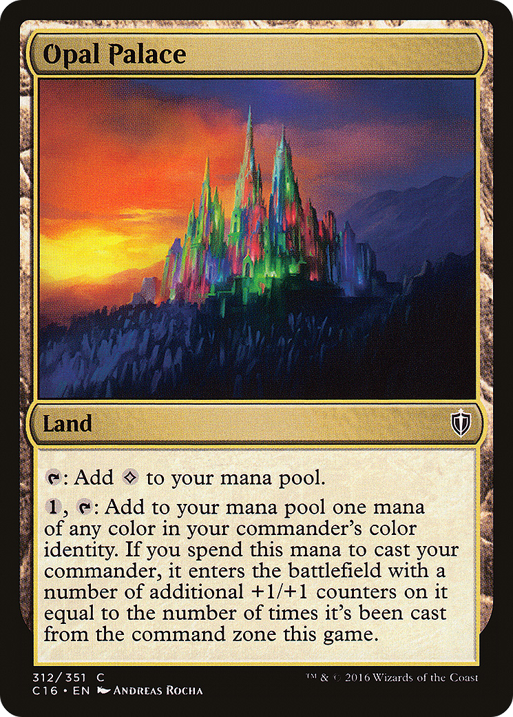 Opal Palace (C16-312) [Commander 2016]