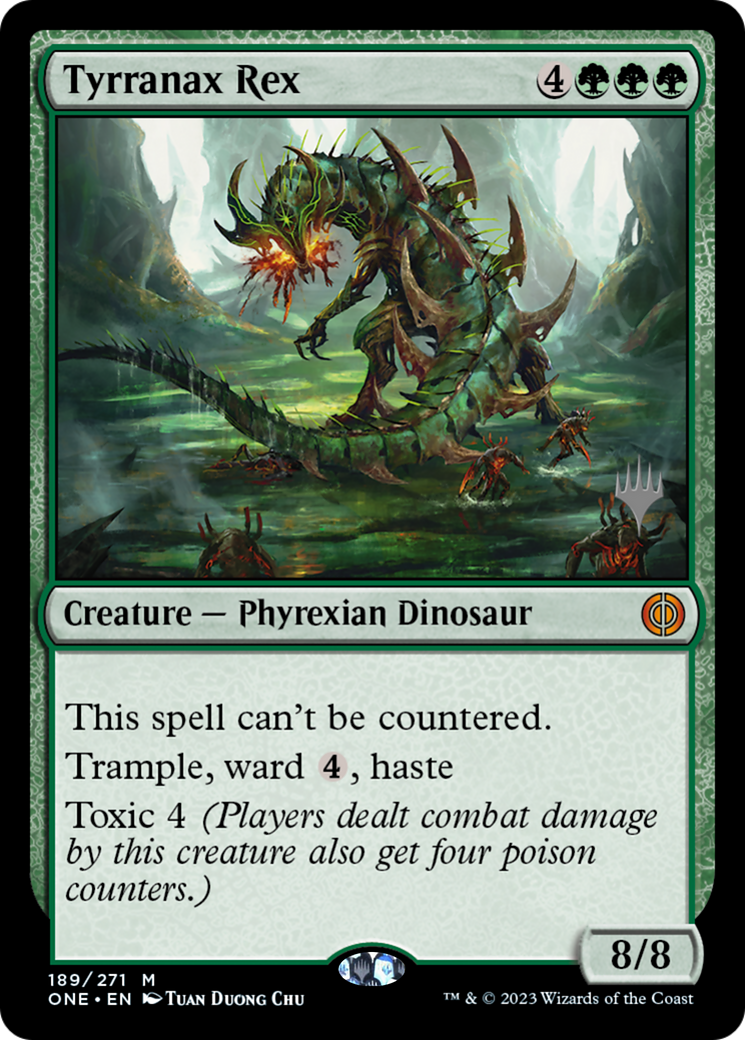 Tyrranax Rex (PPONE-189P) [Phyrexia: All Will Be One Promos] Foil