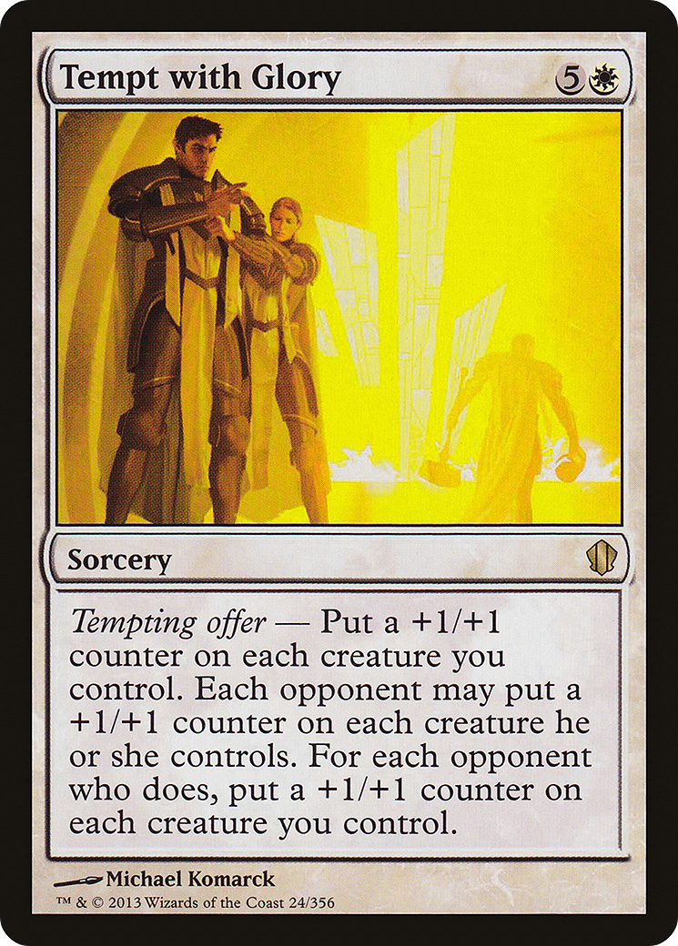 Tempt with Glory (C13-024) [Commander 2013]