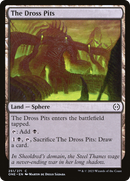 The Dross Pits (ONE-251) [Phyrexia: All Will Be One]