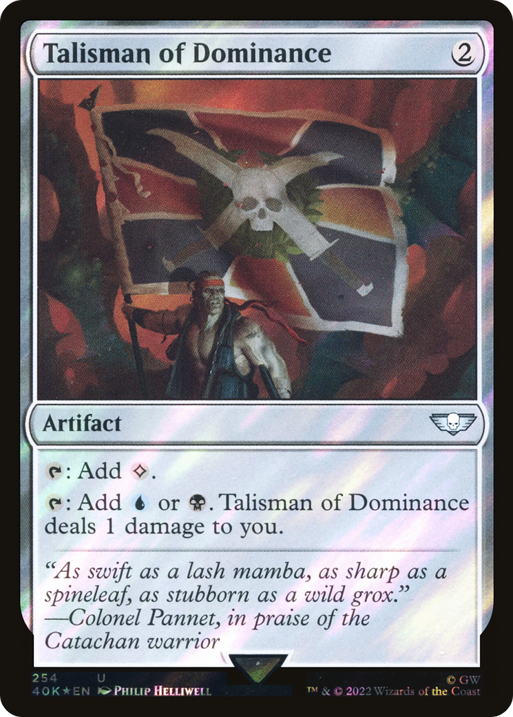 Talisman of Dominance (40K-254) (Surge Foil) [Warhammer 40,000 Commander] Foil