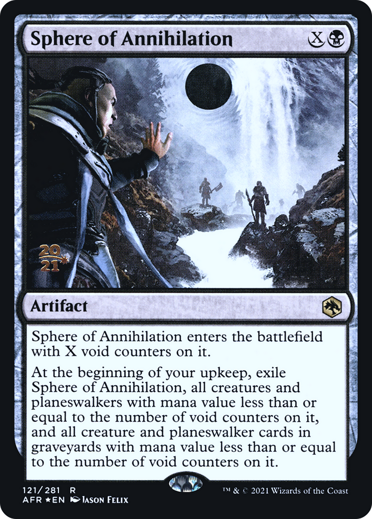 Sphere of Annihilation (PRE-121S) [Adventures in the Forgotten Realms Promos] Foil