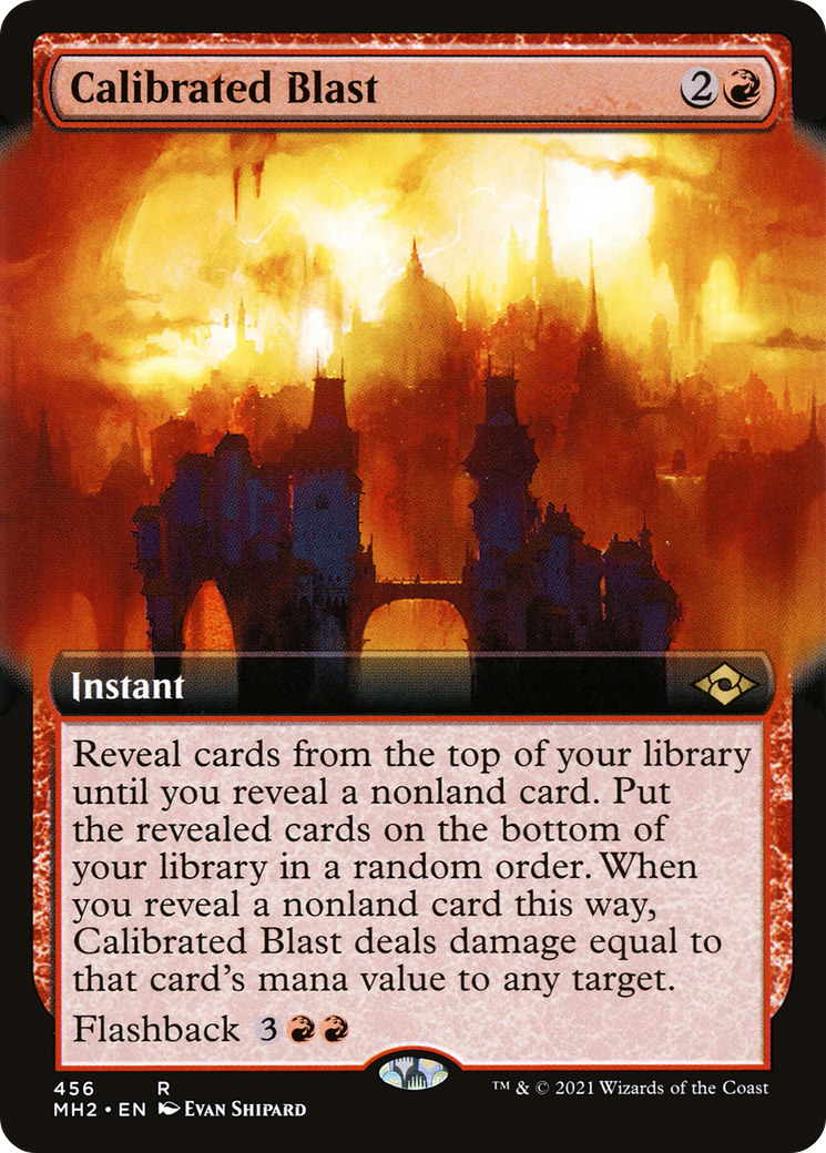 Calibrated Blast (MH2-456) [Modern Horizons 2]: (Extended Art) Foil