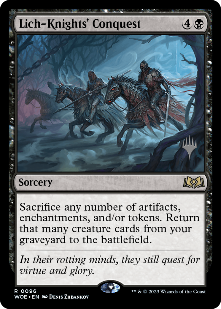 Lich-Knights' Conquest (PPWOE-96P) [Wilds of Eldraine Promos] Foil