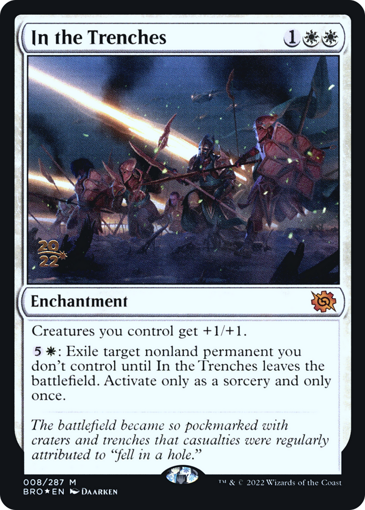 In the Trenches (PRE-008) [The Brothers' War Promos] Foil