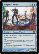 Temporal Adept (9ED-102★) [9th Edition]