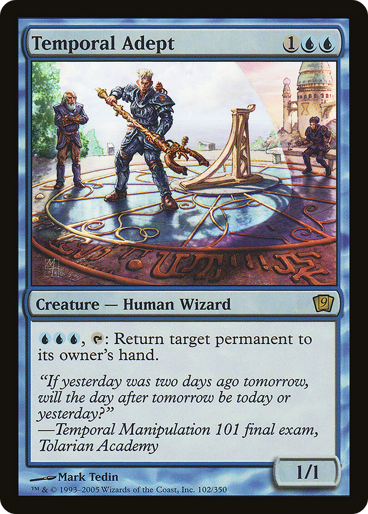 Temporal Adept (9ED-102★) [9th Edition]