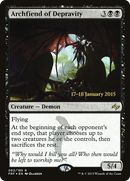 Archfiend of Depravity (PRE-62S) [Fate Reforged Promos] Foil