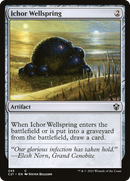 Ichor Wellspring (C21-245) [Commander 2021]