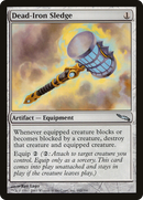 Dead-Iron Sledge (MRD-162) [Mirrodin]