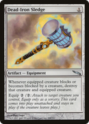 Dead-Iron Sledge (MRD-162) [Mirrodin]