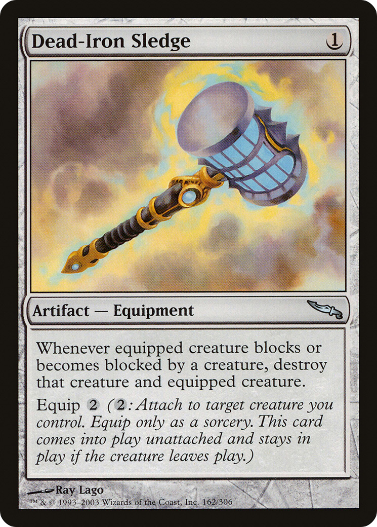 Dead-Iron Sledge (MRD-162) [Mirrodin]