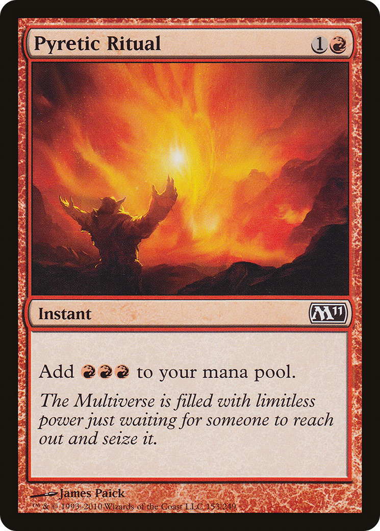 Pyretic Ritual (M11-153) [Magic 2011]