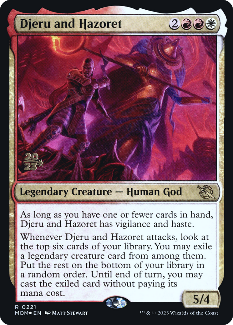 Djeru and Hazoret (PRE-221S) [March of the Machine Promos] Foil