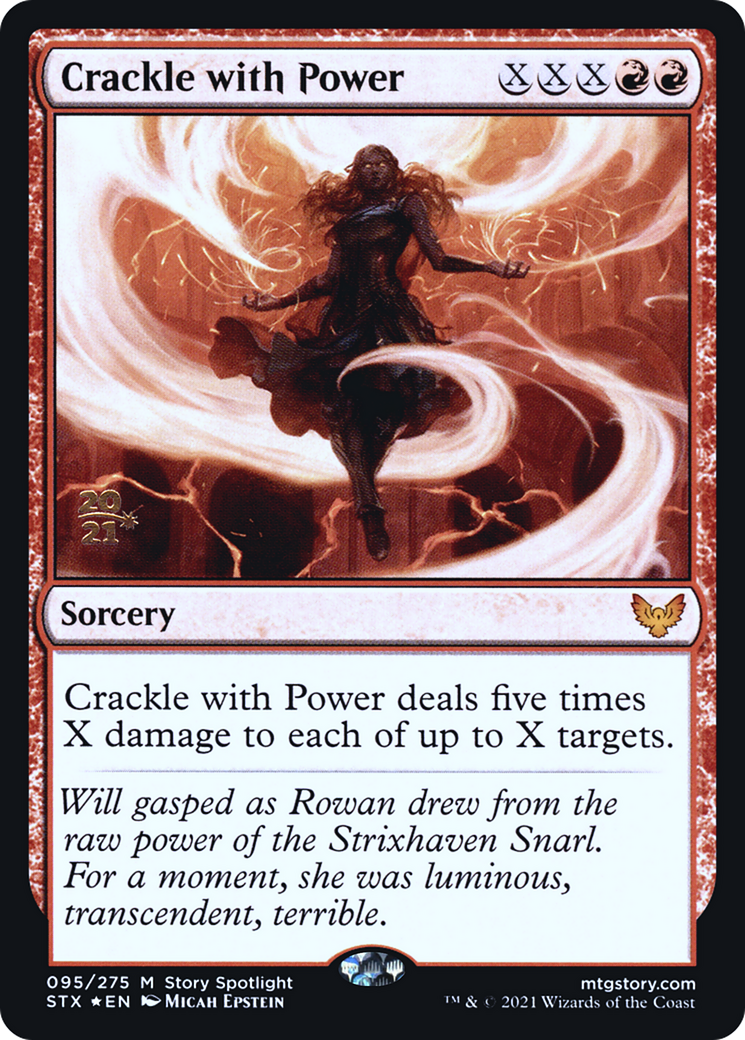 Crackle with Power (PRE-95S) [Strixhaven: School of Mages Promos] Foil
