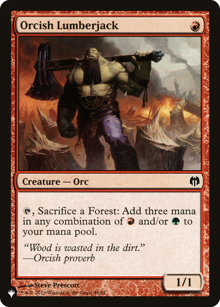 Orcish Lumberjack (LIST-DDL-44) [The List]
