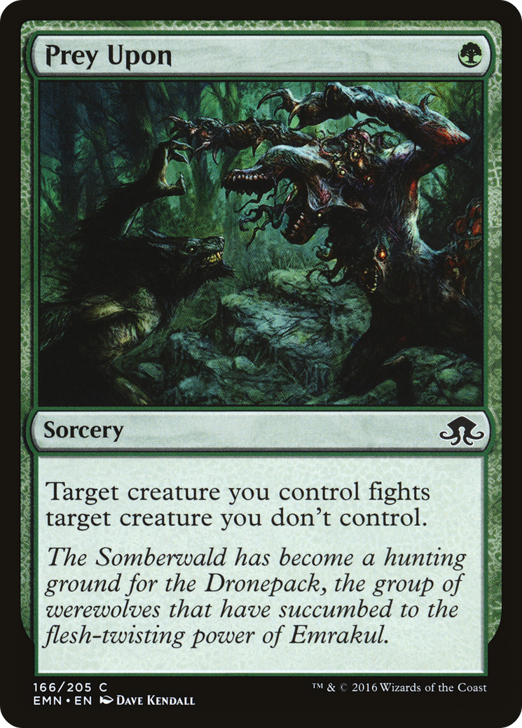 Prey Upon (EMN-166) [Eldritch Moon]