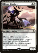 Eldrazi Displacer (PRE-13S) [Oath of the Gatewatch Promos]: (devoid) Foil