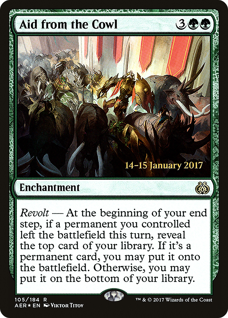 Aid from the Cowl (PRE-105S) [Aether Revolt Promos] Foil