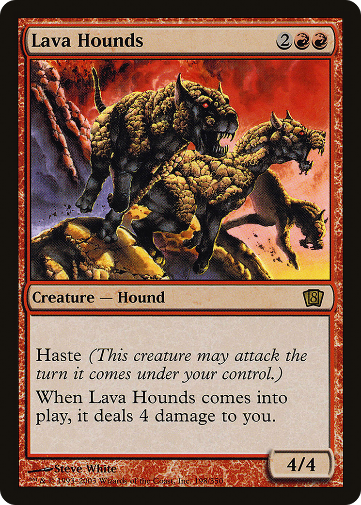 Lava Hounds (8ED-198★) [8th Edition]