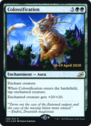 Colossification (PRE-148S) [Ikoria: Lair of Behemoths Promos] Foil