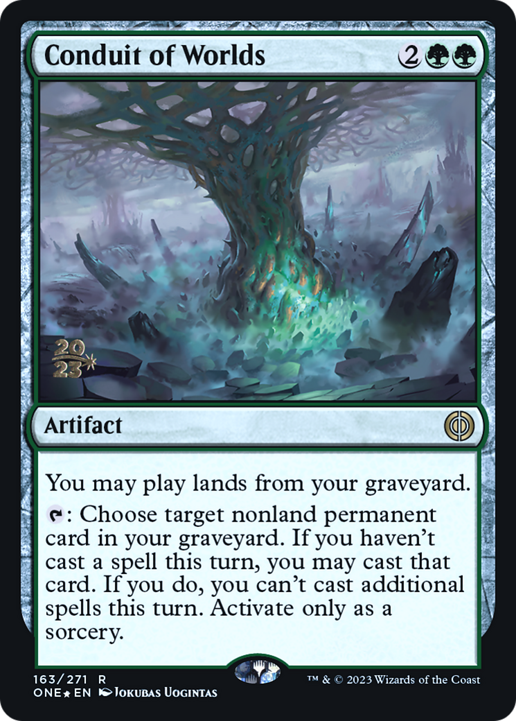 Conduit of Worlds (PRE-163S) [Phyrexia: All Will Be One Promos] Foil