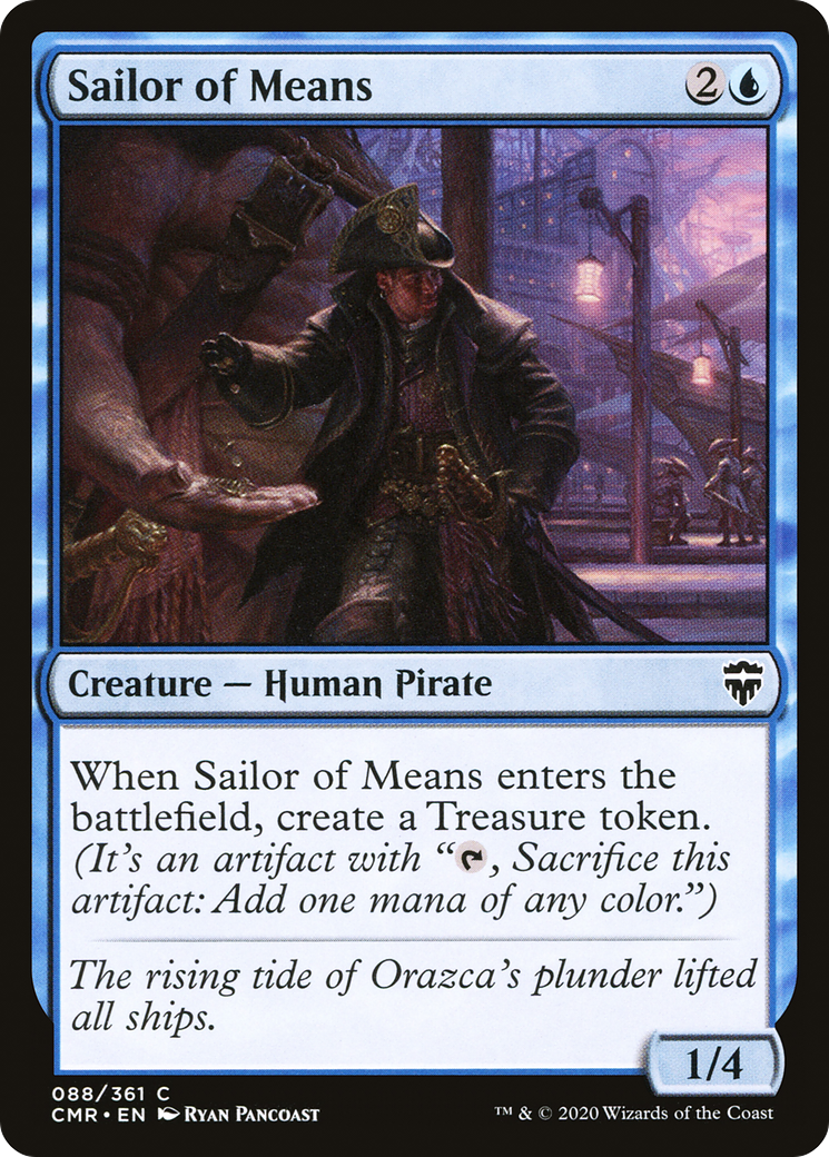 Sailor of Means (CMR-088) [Commander Legends]