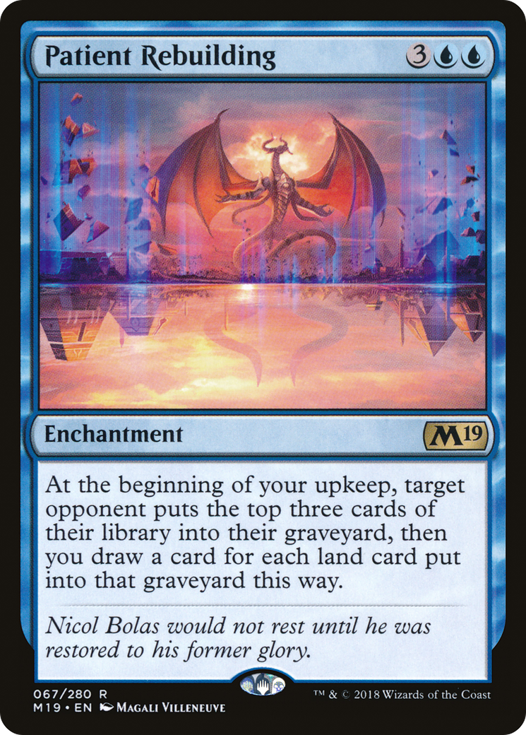 Patient Rebuilding (M19-067) [Core Set 2019]