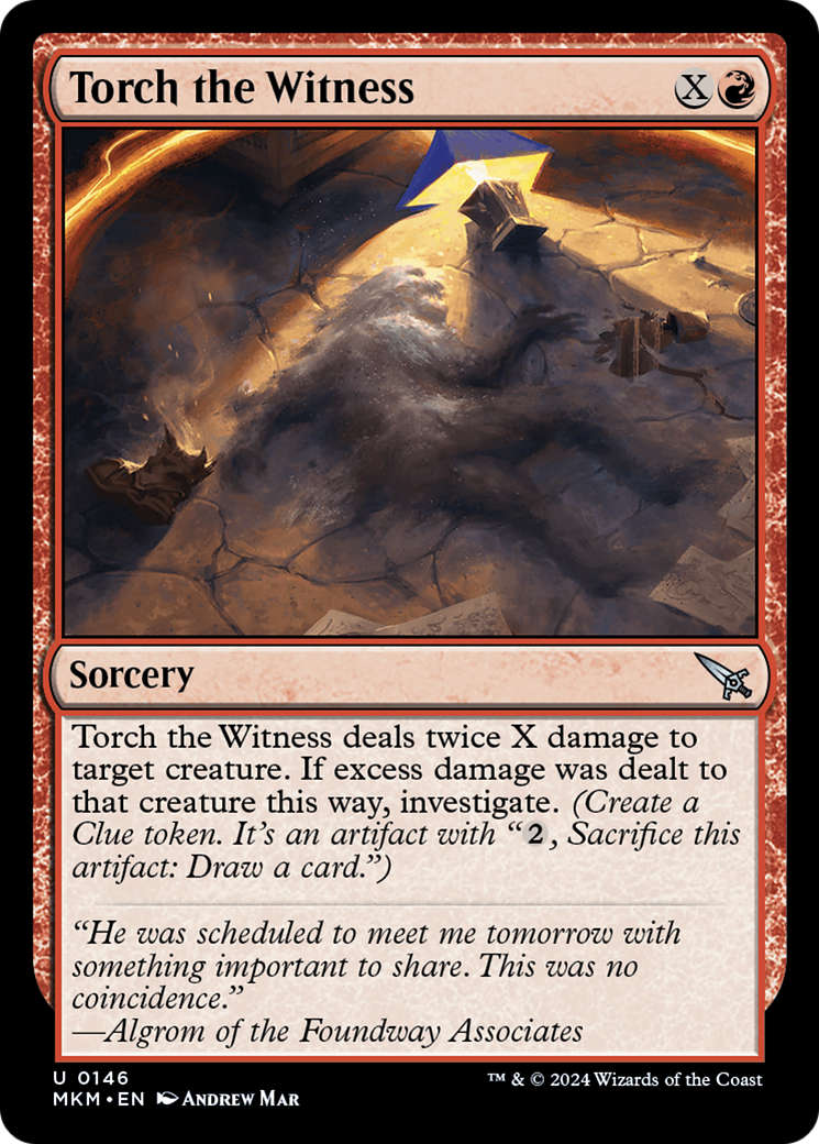 Torch the Witness (MKM-146) [Murders at Karlov Manor]