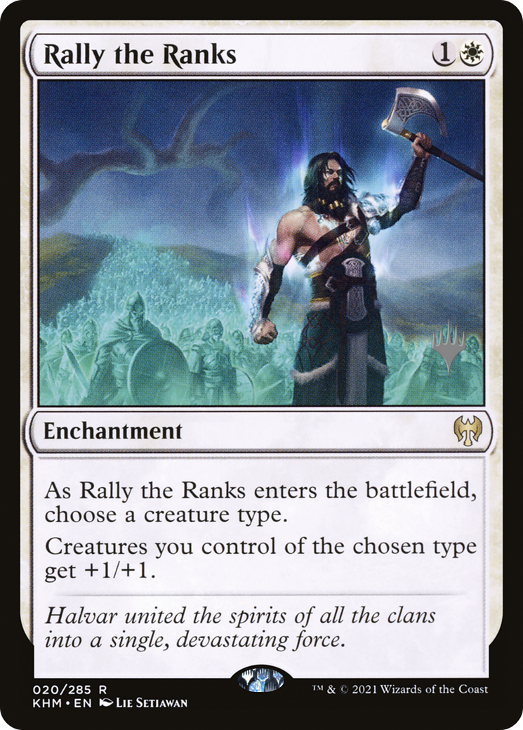 Rally the Ranks (PPKHM-20P) [Promo Pack: Kaldheim Promos]