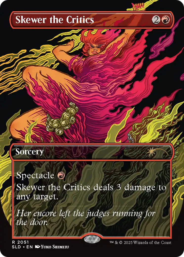 Skewer the Critics (SLD-2051) [Secret Lair Drop] (Borderless)