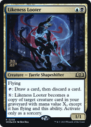 Likeness Looter (PRE-208S) [Wilds of Eldraine Promos] Foil